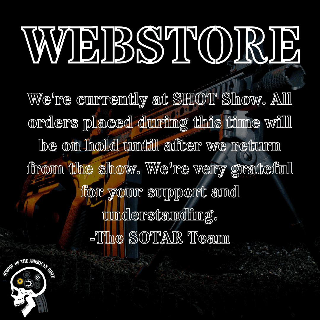 Text informing that the webstore is on hold during SHOT Show and orders will be processed afterward. Includes gratitude from The SOTAR Team. Background has firearms image.